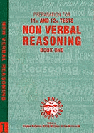 Preparation for 11+ and 12+ Tests: Non Verbal Reasoning