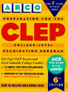 Preparation for the CLEP - Lieberman, Leo, Dr., Ph.D., and Heller, Richard, and Woloch, Nancy, Ph.D.