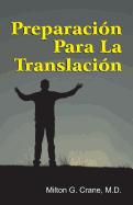 Preparation for Translation (Spanish)