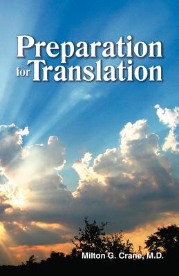 Preparation for Translation - Crane, Milton G