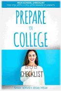 Prepare for College: High School Checklist for 9th, 10th, 11th, 12th Grade Students