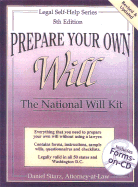 Prepare Your Own Will, 5th Edition: The National Will Kit - Sitarz, Daniel