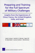 Preparing and Training for the Full Spectrum of Military Challenges: Insights from the Experiences of China, France, the United Kingdom, India, and Israel