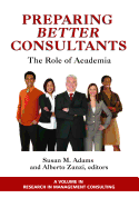 Preparing Better Consultants: The Role of Academia