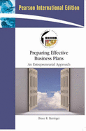 Preparing Effective Business Plans: An Entrepreneurial Approach: International Edition