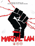 Preparing for Martial Law: Through the Eyes of Col. Ryszard Kuklinski