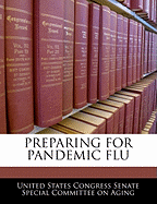 Preparing for Pandemic Flu