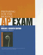 Preparing for the Biology AP Exam: With Biology, Seventh Edition - Benjamin Cummings (Creator)