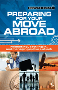 Preparing for Your Move Abroad: The Essential Guide to Customs & Culture