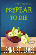 Prepear to Die