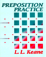 Preposition Practice - Keane, L L
