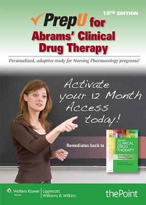 Prepu for Frandsen's Abrams' Clinical Drug Therapy - Frandsen, Geralyn, Edd, RN