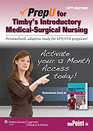 Prepu for Timby's Introductory Medical-Surgical Nursing
