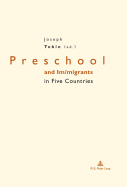 Preschool and Im/Migrants in Five Countries: England, France, Germany, Italy and United States of America