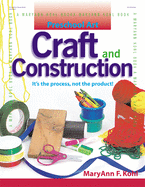 Preschool Art: Craft and Construction