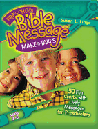 Preschool Bible Message Make-N-Takes
