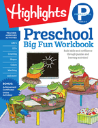 Preschool Big Fun Workbook: 256-Pages of Language Arts, Math and Shapes Practice, Puzzles and Preschool Activities