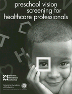 Preschool Vision Screening for Health Professionals