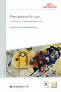 Prescription in Tort Law: Analytical and Comparative Perspectives