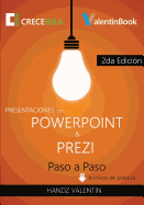 Presentaciones Con PowerPoint y Prezi Paso a Paso