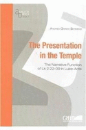 Presentation in the Temple: Narrative Function of Luke 2:22-39