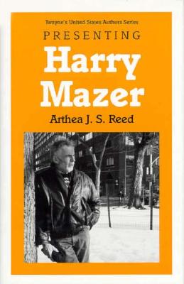 Presenting Harry Mazer - Reed, Arthear J S