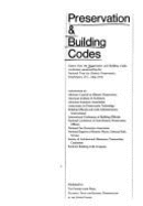 Preservation & Building Codes: Papers from the Preservation and Building Codes Conference, Washington, D.C., May 1974 - National Trust for Historic Preservation