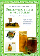 Preserving Fruits & Vegetables - Costenbader, Carol W