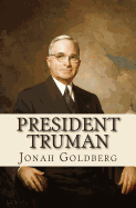 President Truman: The White House Years