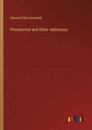 Presidential and Other Addresses