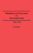 Presidential Elections in the Television Age: 1960-1992