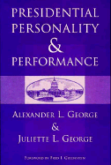 Presidential Personality And Performance
