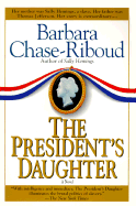 President's Daughter - Chase-Riboud, Barbara