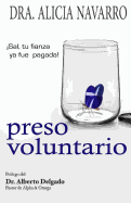 Preso Voluntario