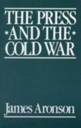 Press and Cold War - Aronson, James