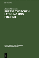 Presse Zwischen Lenkung Und Freiheit