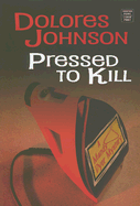 Pressed to Kill