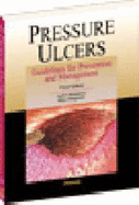 Pressure Ulcers: Guidelines for Prevention and Management