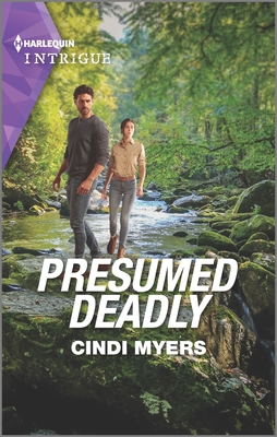 Presumed Deadly - Myers, Cindi