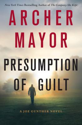 Presumption of Guilt - Mayor, Archer