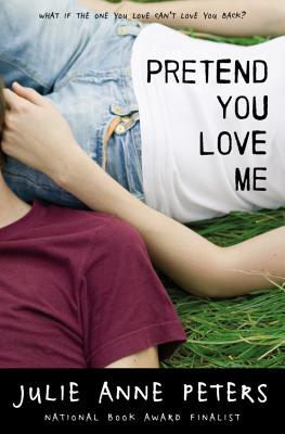 Pretend You Love Me - Peters, Julie Anne