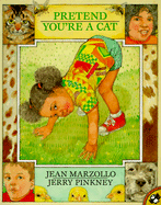 Pretend You're a Cat - Marzollo, Jean