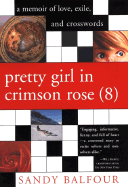 Pretty Girl in Crimson Rose (8) - Balfour, Sandy