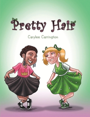 Pretty Hair - Carrington