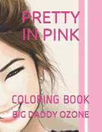 Pretty in Pink: Coloring Book