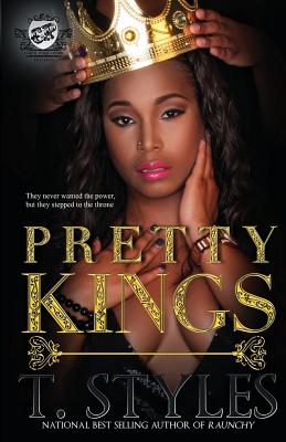 Pretty Kings (The Cartel Publications Presents) - Styles, Toy