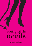 Pretty Little Devils - Holder, Nancy