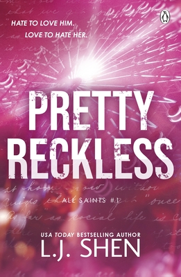 Pretty Reckless - Shen, L. J.