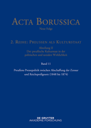 Preuens Pressepolitik Zwischen Abschaffung Der Zensur Und Reichspregesetz (1848 Bis 1874)