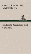 Preussische Jugend Zur Zeit Napoleons